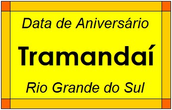 Data de Aniversário da Cidade Tramandaí