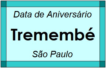 Data de Aniversário da Cidade Tremembé