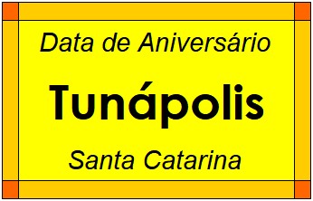 Data de Aniversário da Cidade Tunápolis