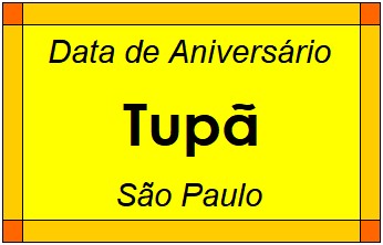 Data de Aniversário da Cidade Tupã