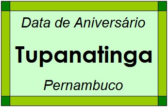 Data de Aniversário da Cidade Tupanatinga