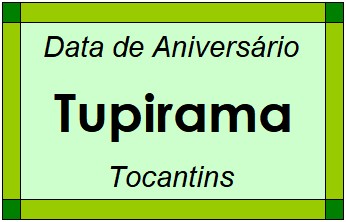 Data de Aniversário da Cidade Tupirama