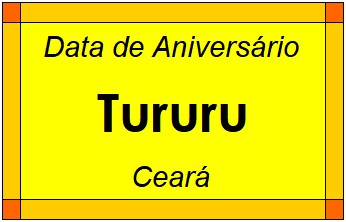 Data de Aniversário da Cidade Tururu