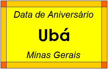 Data de Aniversário da Cidade Ubá