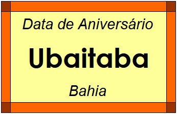 Data de Aniversário da Cidade Ubaitaba