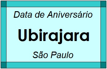 Data de Aniversário da Cidade Ubirajara