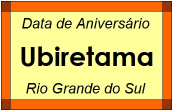 Data de Aniversário da Cidade Ubiretama