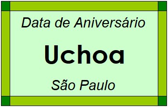 Data de Aniversário da Cidade Uchoa