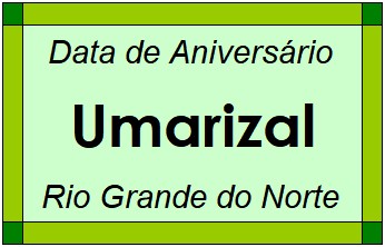 Data de Aniversário da Cidade Umarizal