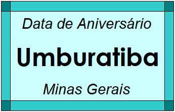 Data de Aniversário da Cidade Umburatiba