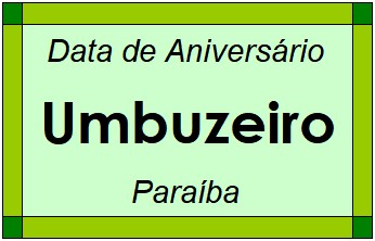 Data de Aniversário da Cidade Umbuzeiro