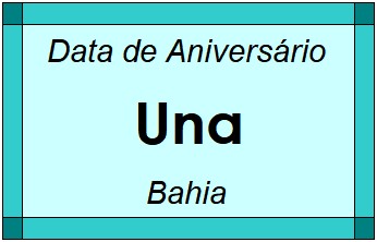 Data de Aniversário da Cidade Una