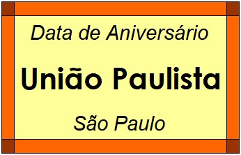 Data de Aniversário da Cidade União Paulista