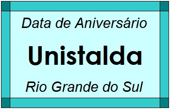 Data de Aniversário da Cidade Unistalda