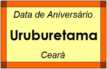 Data de Aniversário da Cidade Uruburetama