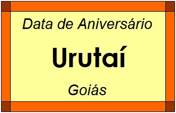 Data de Aniversário da Cidade Urutaí