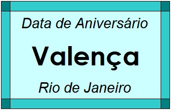 Data de Aniversário da Cidade Valença