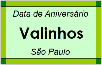 Data de Aniversário da Cidade Valinhos