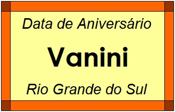 Data de Aniversário da Cidade Vanini