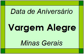 Data de Aniversário da Cidade Vargem Alegre