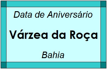 Data de Aniversário da Cidade Várzea da Roça