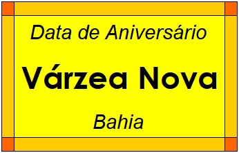 Data de Aniversário da Cidade Várzea Nova