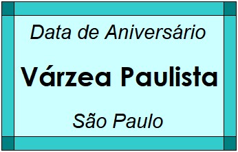 Data de Aniversário da Cidade Várzea Paulista