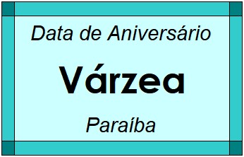 Data de Aniversário da Cidade Várzea