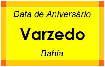 Data de Aniversário da Cidade Varzedo