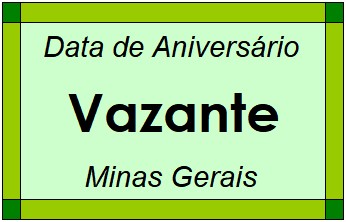 Data de Aniversário da Cidade Vazante