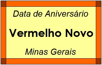 Data de Aniversário da Cidade Vermelho Novo