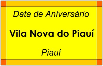 Data de Aniversário da Cidade Vila Nova do Piauí