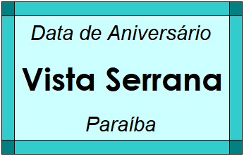 Data de Aniversário da Cidade Vista Serrana