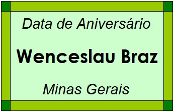 Data de Aniversário da Cidade Wenceslau Braz