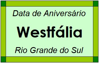 Data de Aniversário da Cidade Westfália