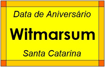 Data de Aniversário da Cidade Witmarsum