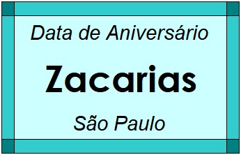 Data de Aniversário da Cidade Zacarias