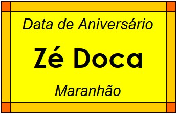 Data de Aniversário da Cidade Zé Doca