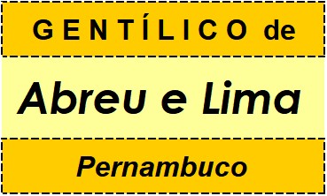 Gentílico da Cidade Abreu e Lima