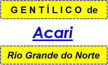 Gentílico da Cidade Acari