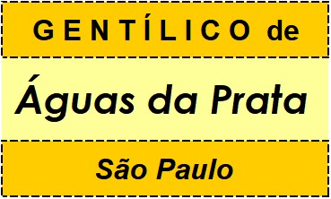 Gentílico da Cidade Águas da Prata