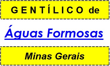 Gentílico da Cidade Águas Formosas