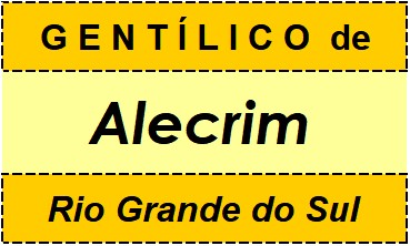 Gentílico da Cidade Alecrim