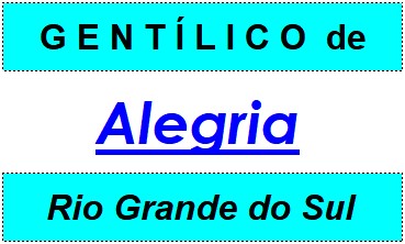 Gentílico da Cidade Alegria