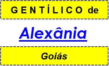 Gentílico da Cidade Alexânia