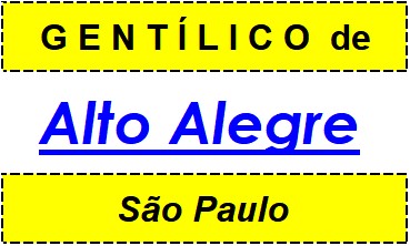 Gentílico da Cidade Alto Alegre