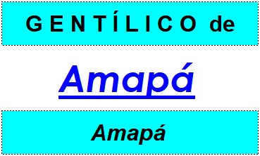 Gentílico da Cidade Amapá