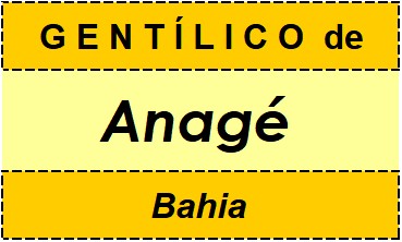 Gentílico da Cidade Anagé