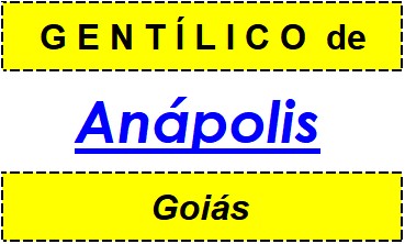 Gentílico da Cidade Anápolis