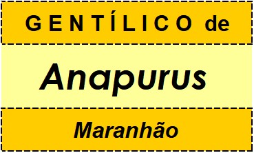 Gentílico da Cidade Anapurus